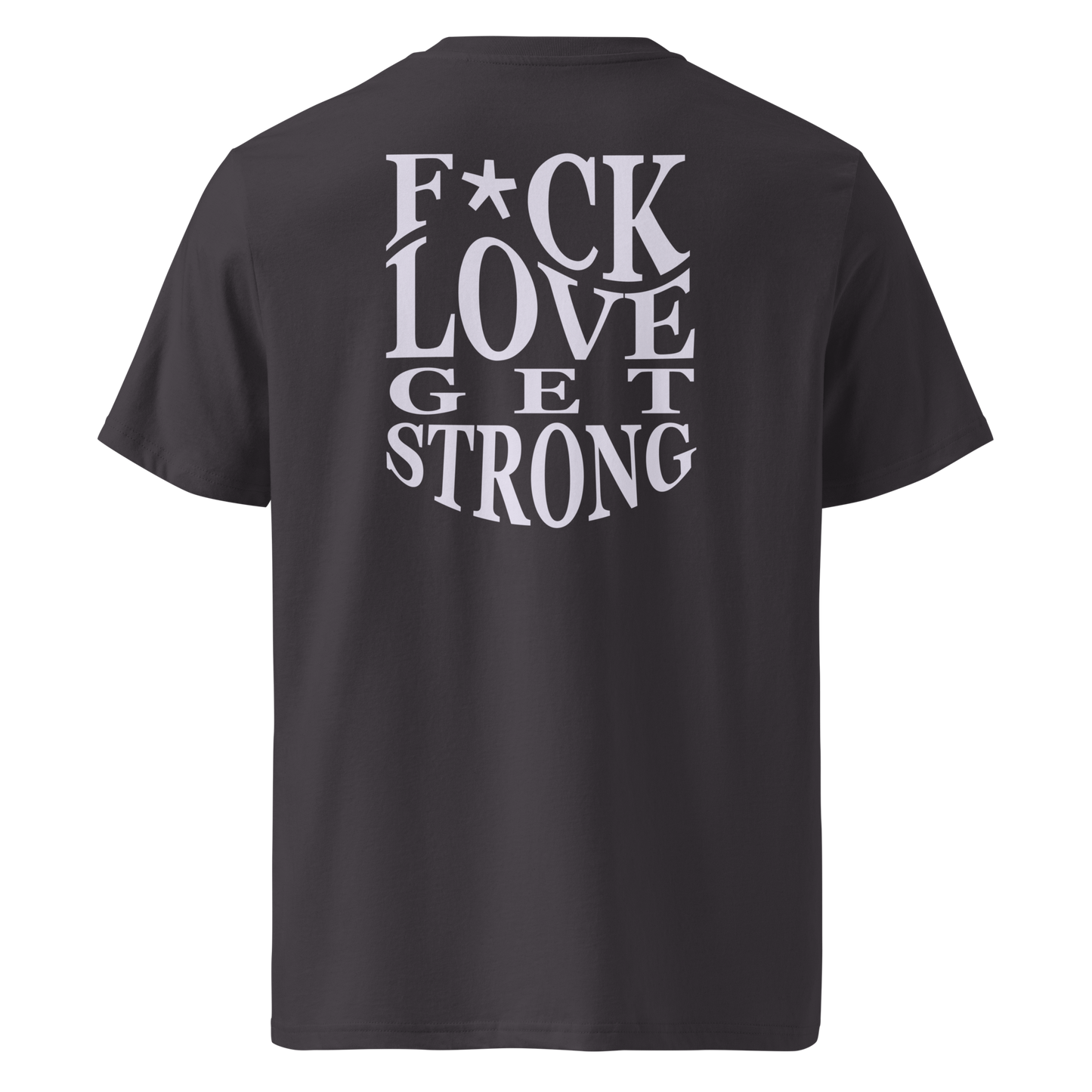 F*CK LOVE T-shirt