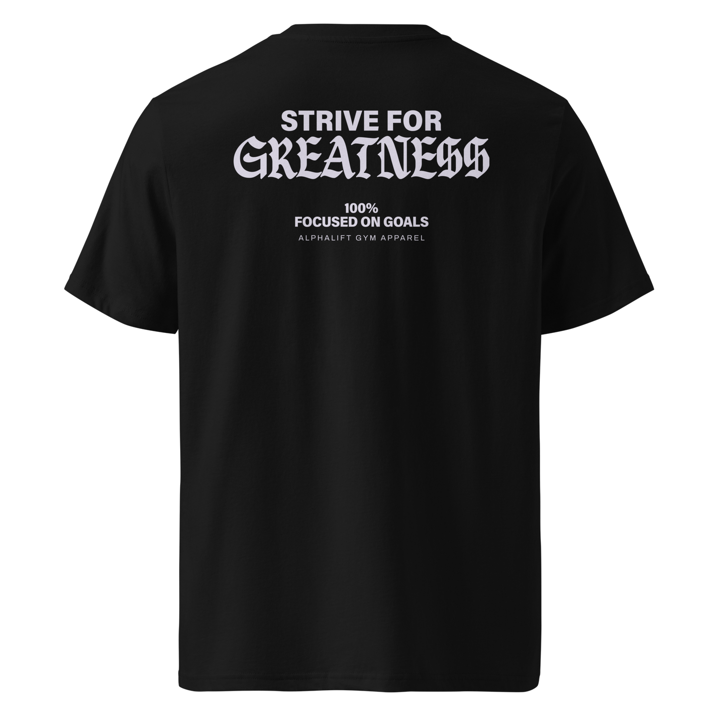 Greatness T-shirt